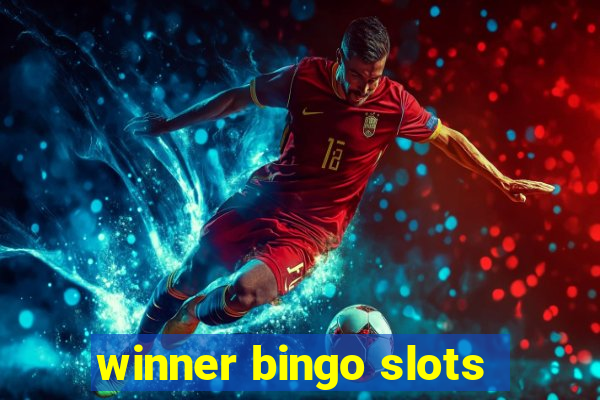 winner bingo slots