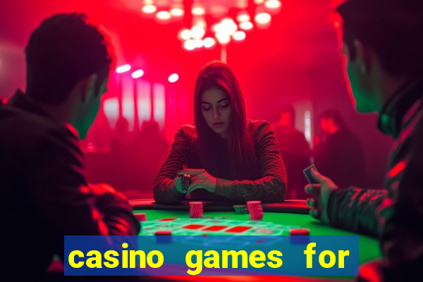 casino games for real money