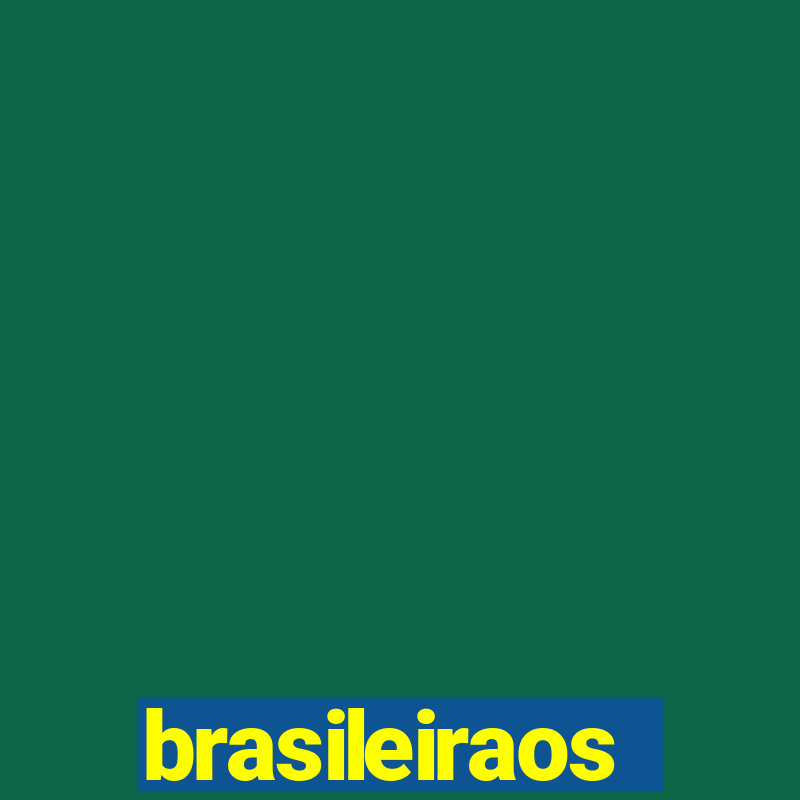 brasileiraos