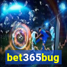 bet365bug