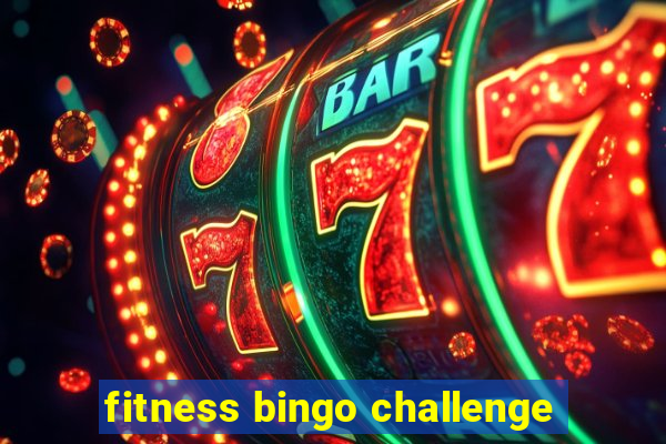 fitness bingo challenge