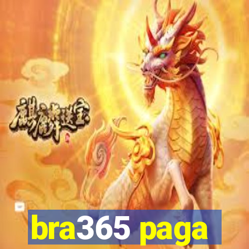 bra365 paga