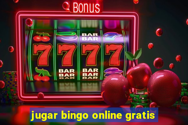 jugar bingo online gratis