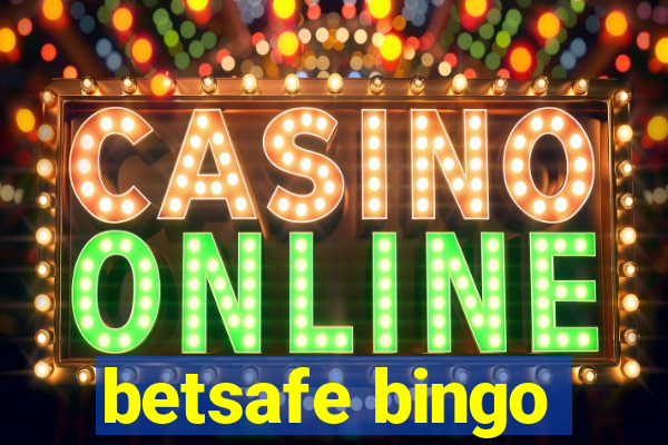 betsafe bingo