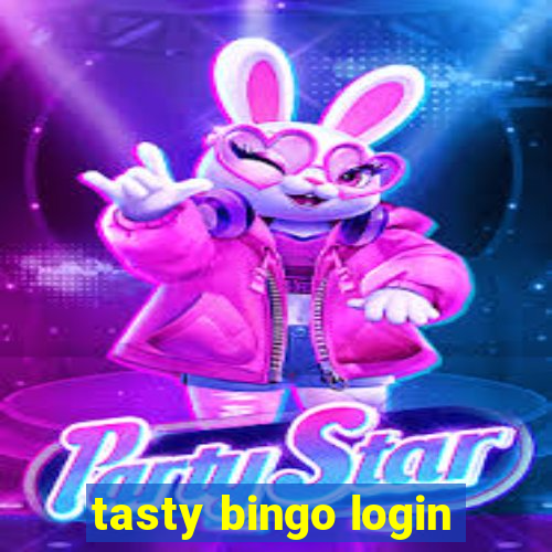 tasty bingo login