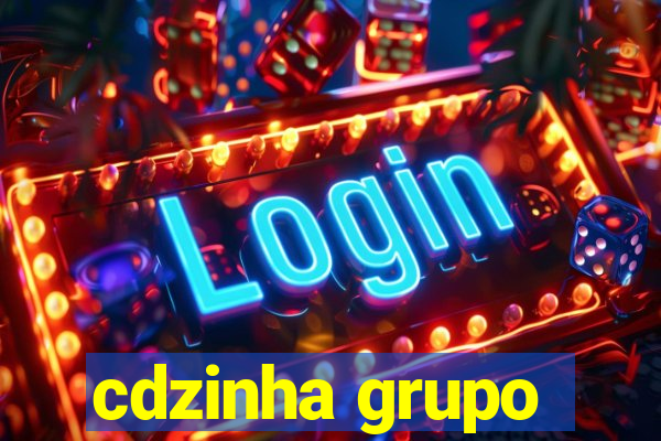 cdzinha grupo