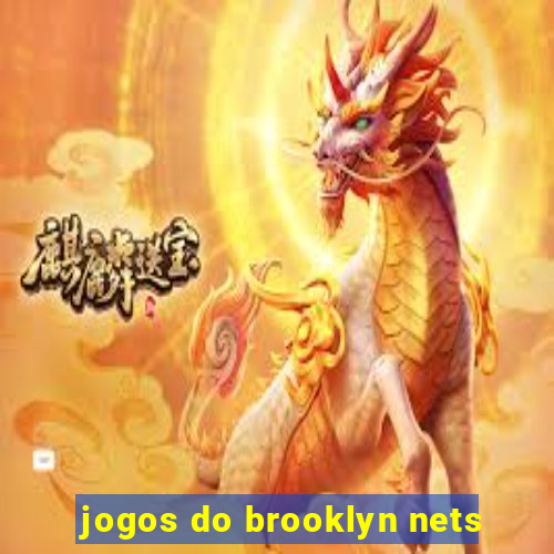 jogos do brooklyn nets