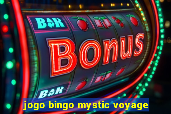 jogo bingo mystic voyage