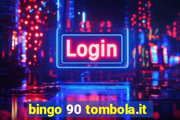 bingo 90 tombola.it