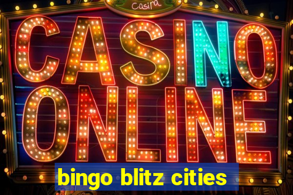 bingo blitz cities