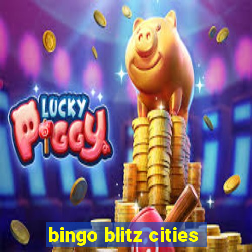 bingo blitz cities