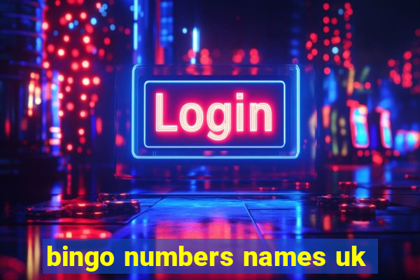 bingo numbers names uk