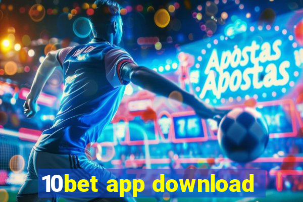 10bet app download