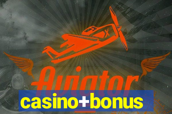 casino+bonus