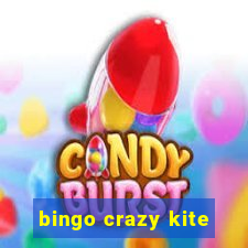 bingo crazy kite