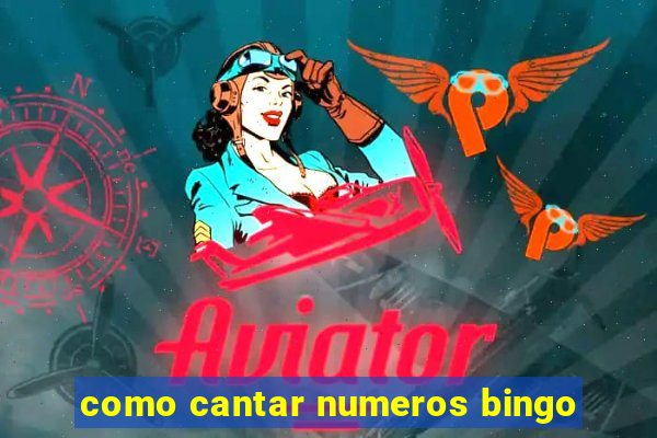 como cantar numeros bingo