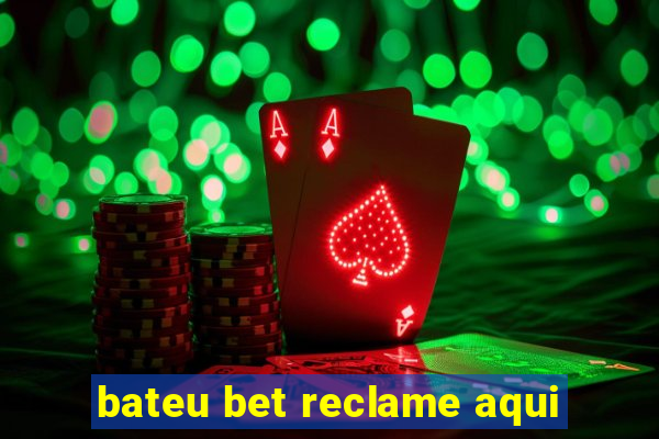 bateu bet reclame aqui