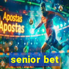 senior bet