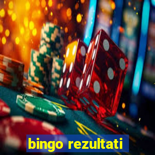 bingo rezultati