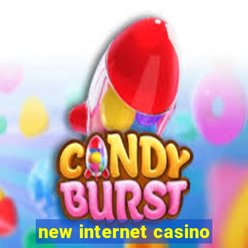 new internet casino