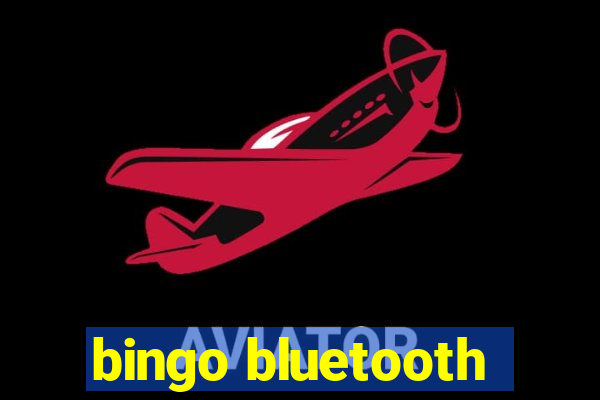 bingo bluetooth