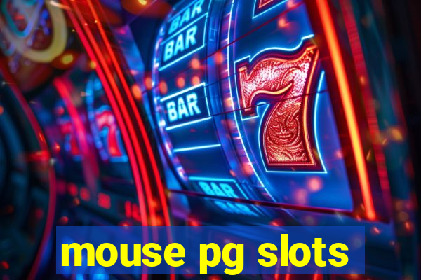 mouse pg slots