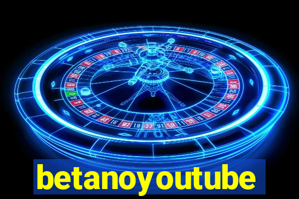 betanoyoutube