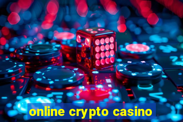 online crypto casino