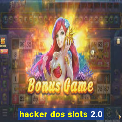 hacker dos slots 2.0