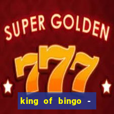 king of bingo - video bingo