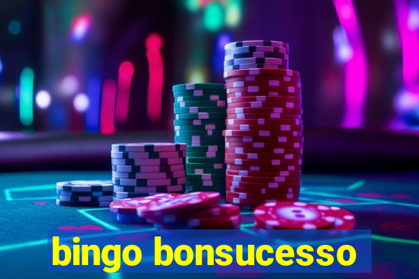 bingo bonsucesso