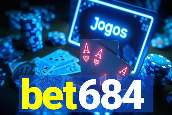 bet684