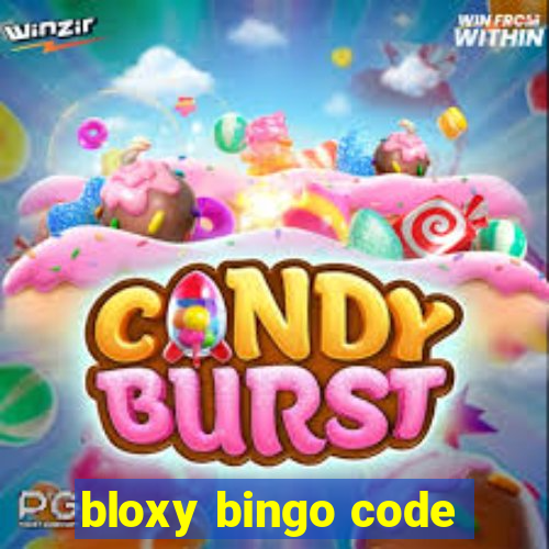 bloxy bingo code