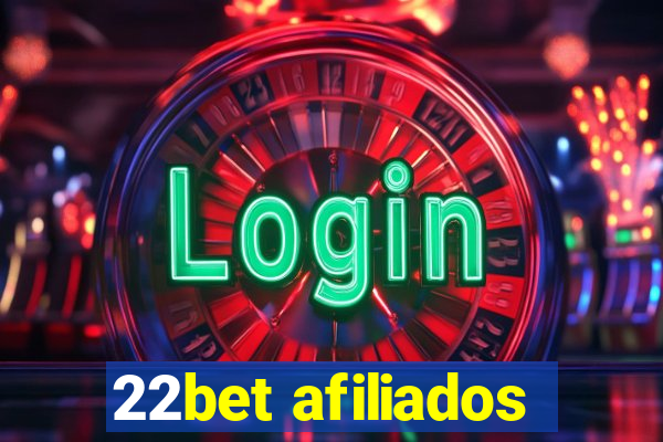 22bet afiliados