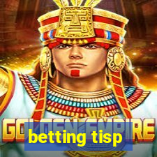 betting tisp