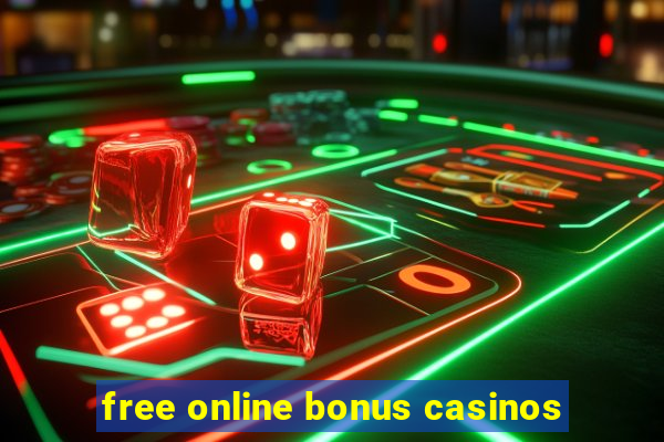 free online bonus casinos