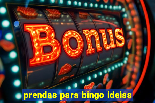 prendas para bingo ideias