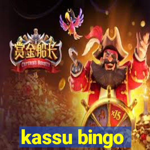 kassu bingo