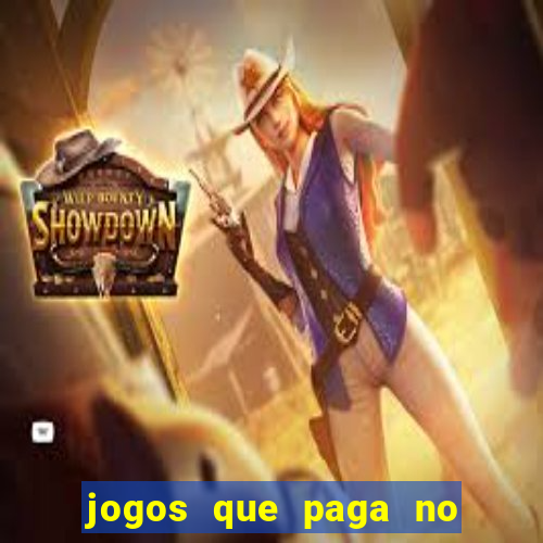 jogos que paga no pix sem depósito