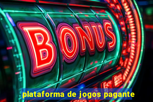 plataforma de jogos pagante