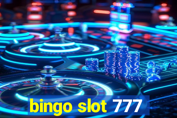 bingo slot 777