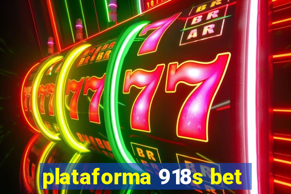 plataforma 918s bet