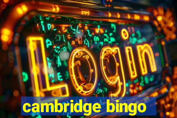 cambridge bingo