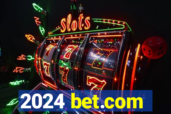 2024 bet.com