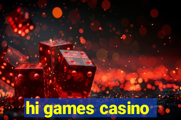 hi games casino