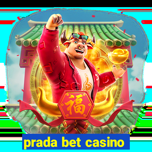 prada bet casino