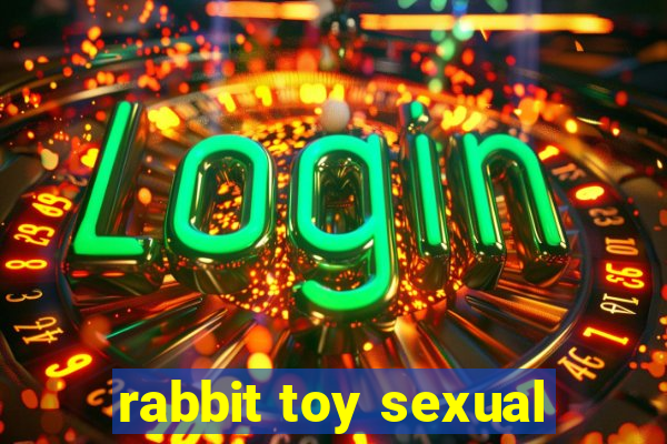 rabbit toy sexual