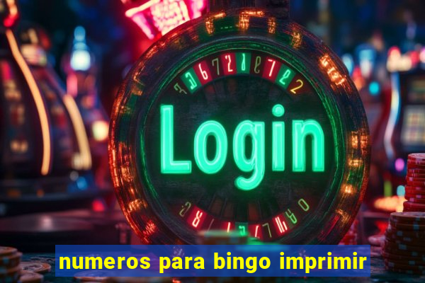 numeros para bingo imprimir