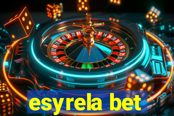 esyrela bet