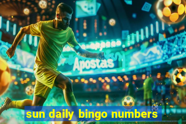 sun daily bingo numbers